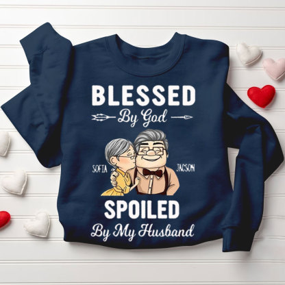 Personalized Blessed By God Spoiled By My Husband & Wife Christian Couple Sweatshirt