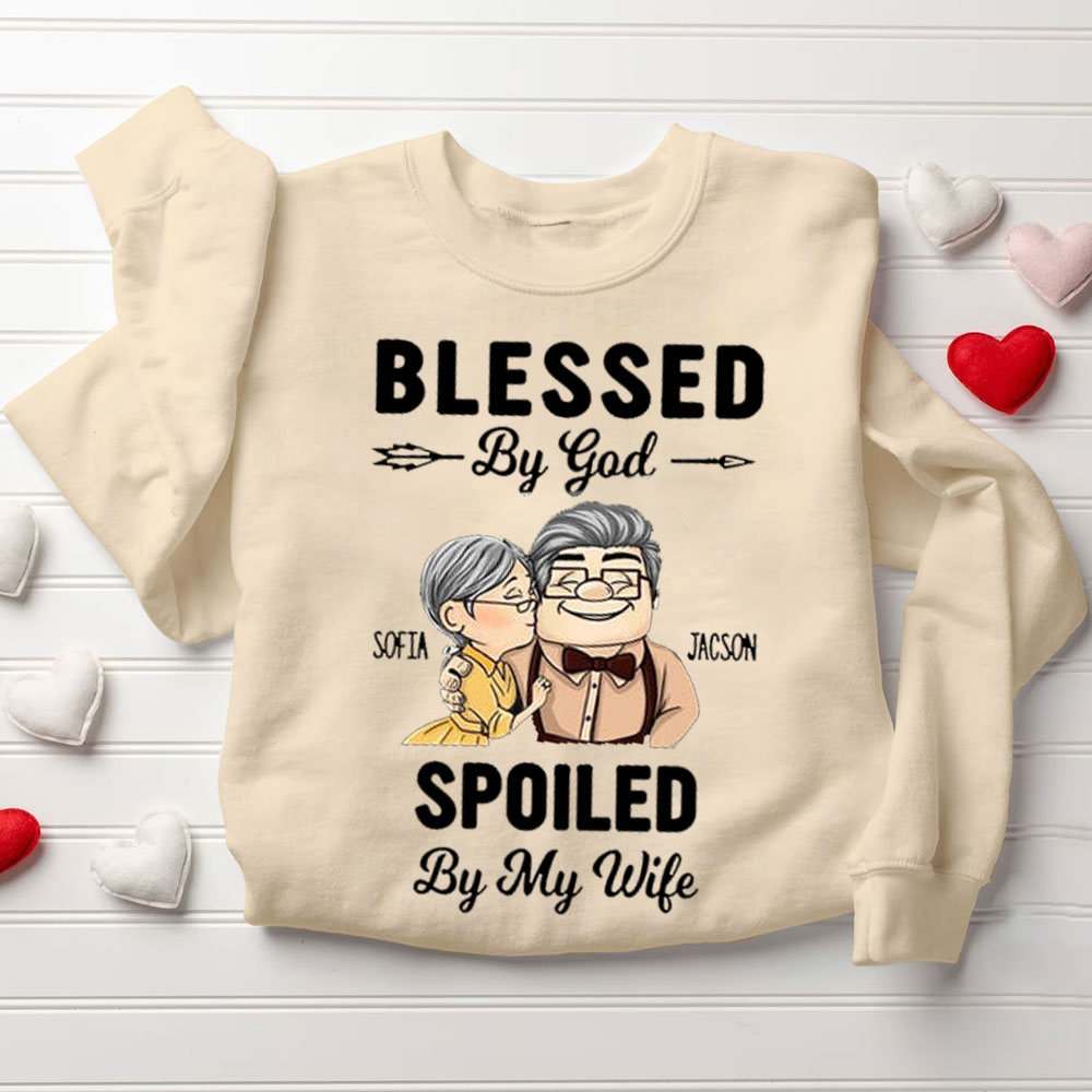 Personalized Blessed By God Spoiled By My Husband & Wife Christian Couple Sweatshirt