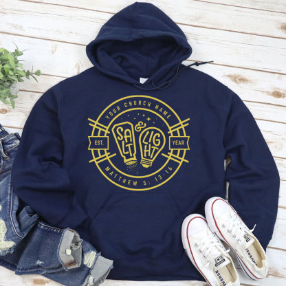 Personalized Church Name And Year Salt & Light Matthew 5:13 Christian Hoodie
