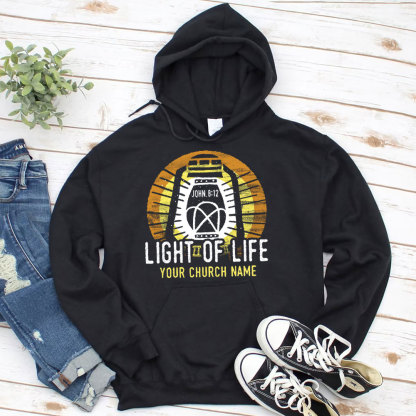 Personalized Church Name Light Of Life John 8:12 Christian Hoodie