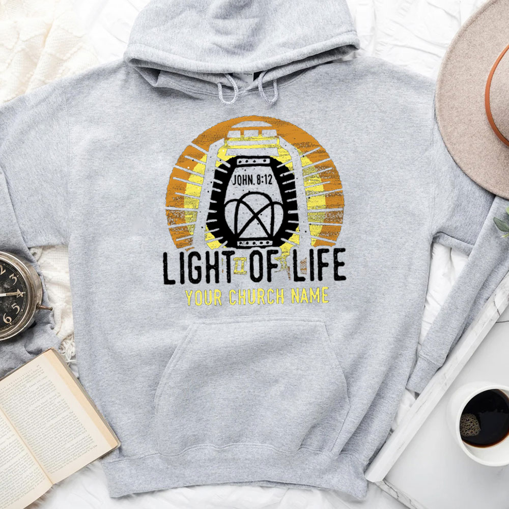 Personalized Church Name Light Of Life John 8:12 Christian Hoodie
