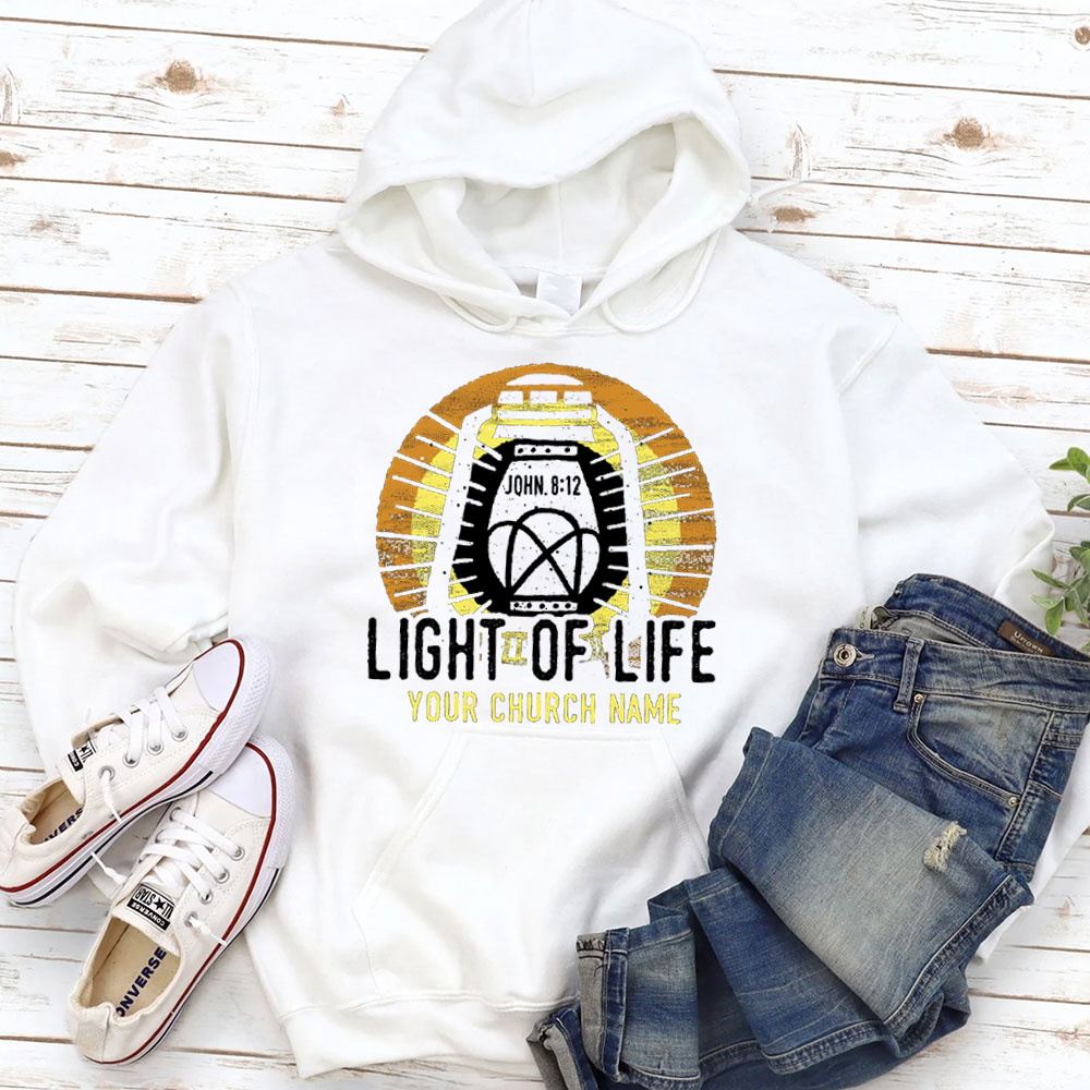 Personalized Church Name Light Of Life John 8:12 Christian Hoodie
