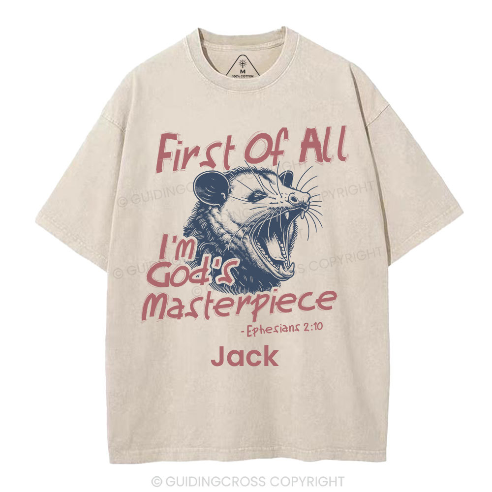 Personalized First Of All I'm God's Masterpiece Christian Washed T-Shirt