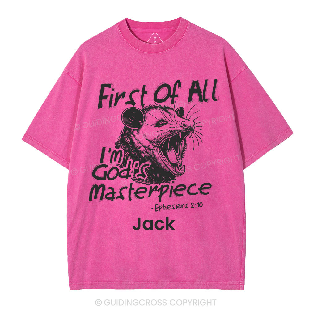 Personalized First Of All I'm God's Masterpiece Christian Washed T-Shirt