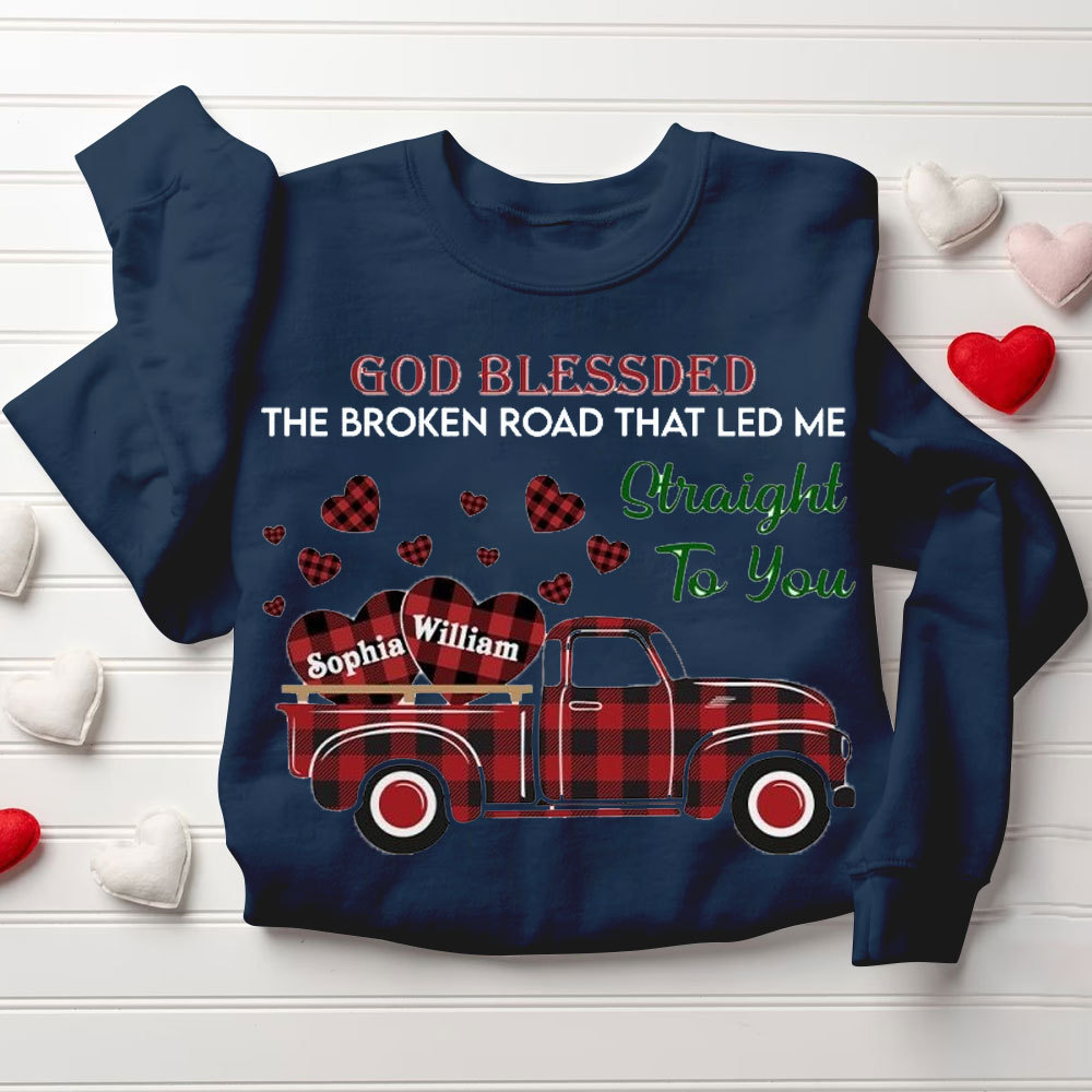 Personalized God Blessed The Broken Road That Led Me To Straight To You Christian Couple Sweatshirt