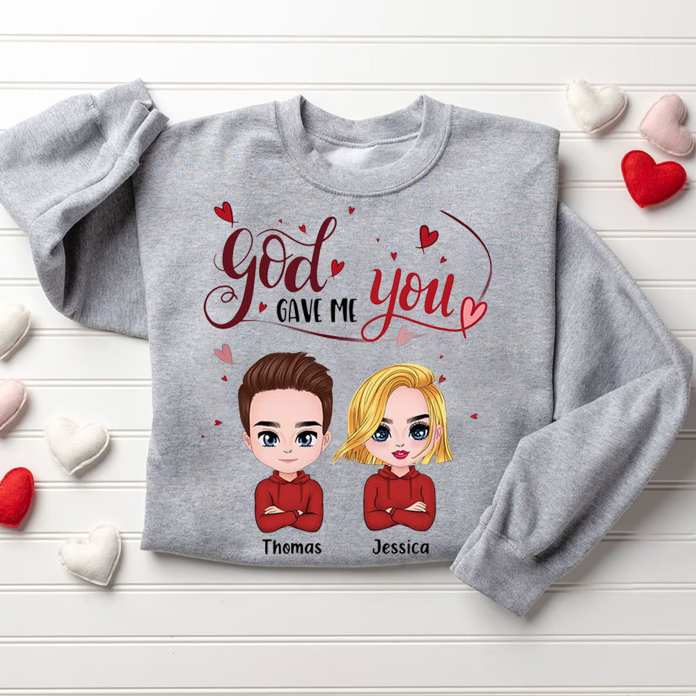 Personalized God Gave Me You Christian Couple Sweatshirt