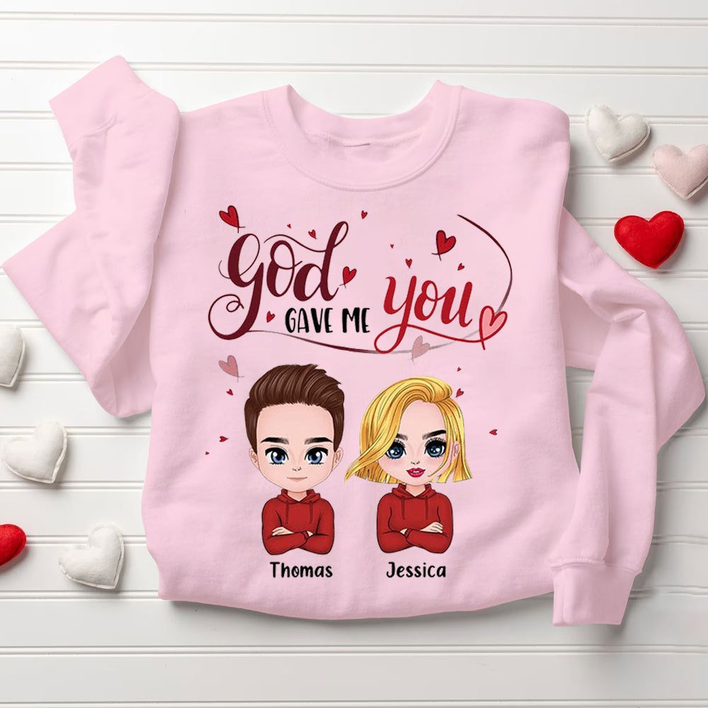 Personalized God Gave Me You Christian Couple Sweatshirt