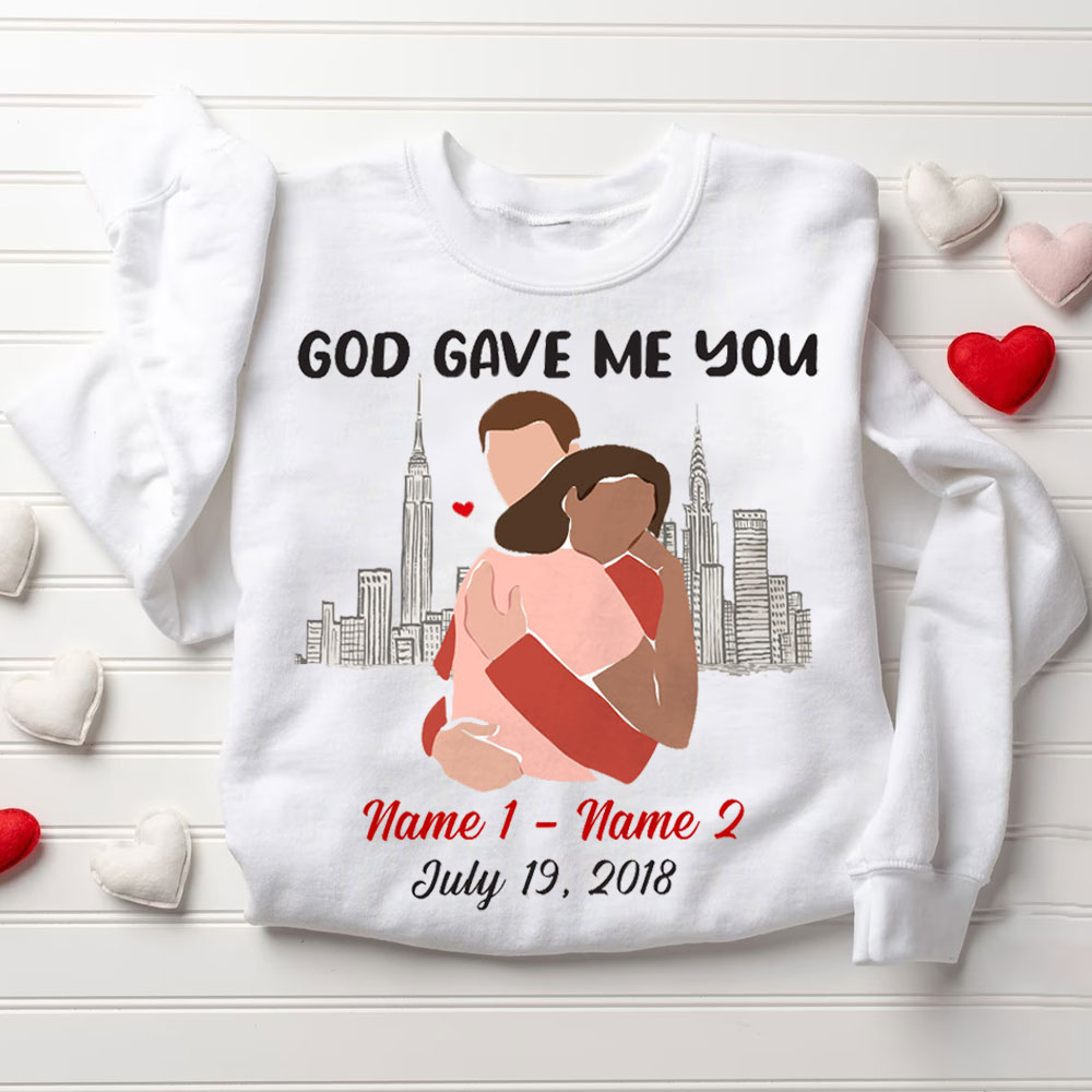 Personalized God Gave Me You Christian Couple Sweatshirt