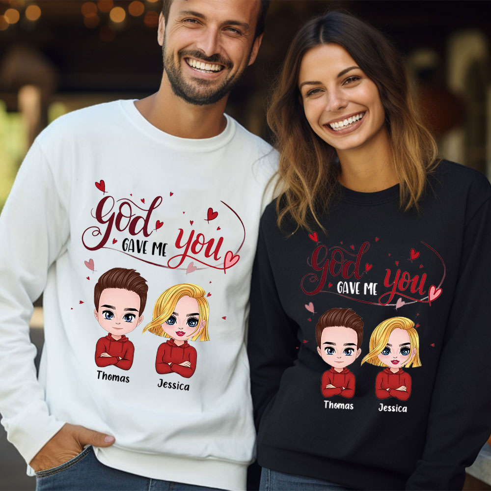 Personalized God Gave Me You Christian Couple Sweatshirt