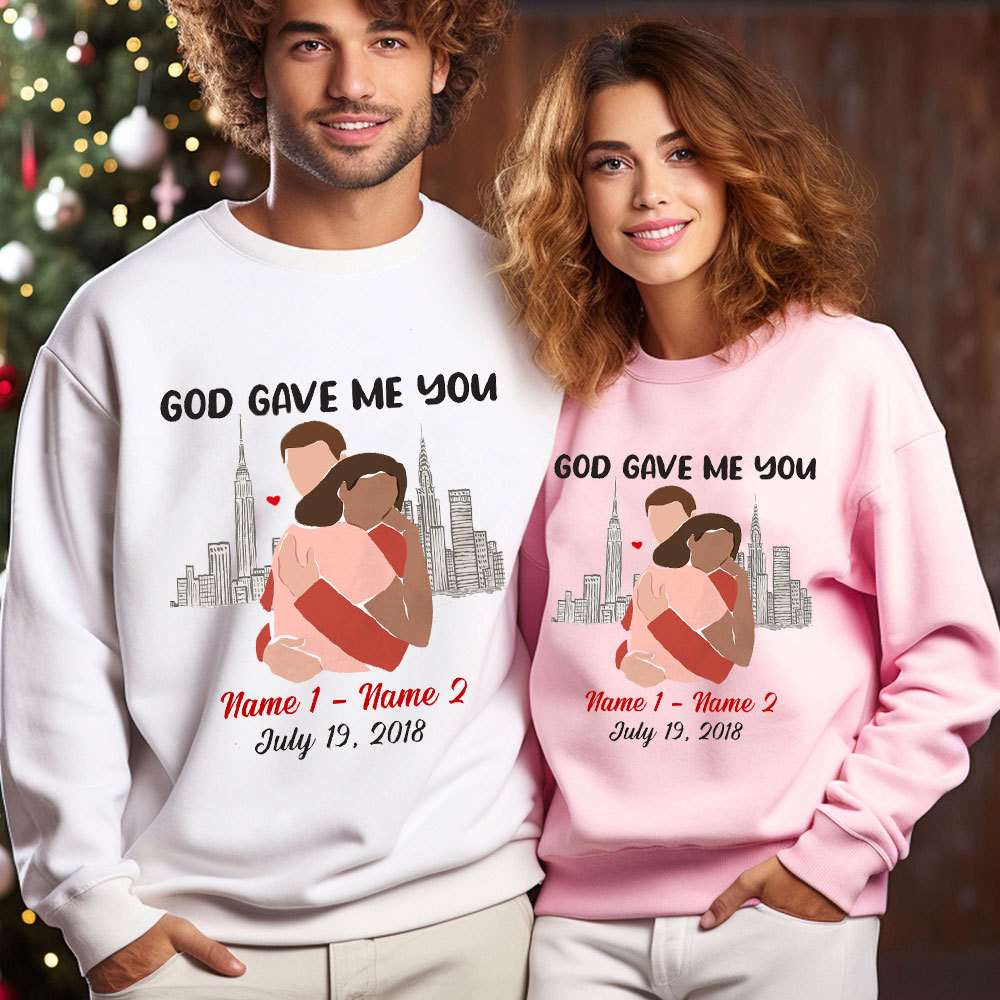 Personalized God Gave Me You Christian Couple Sweatshirt