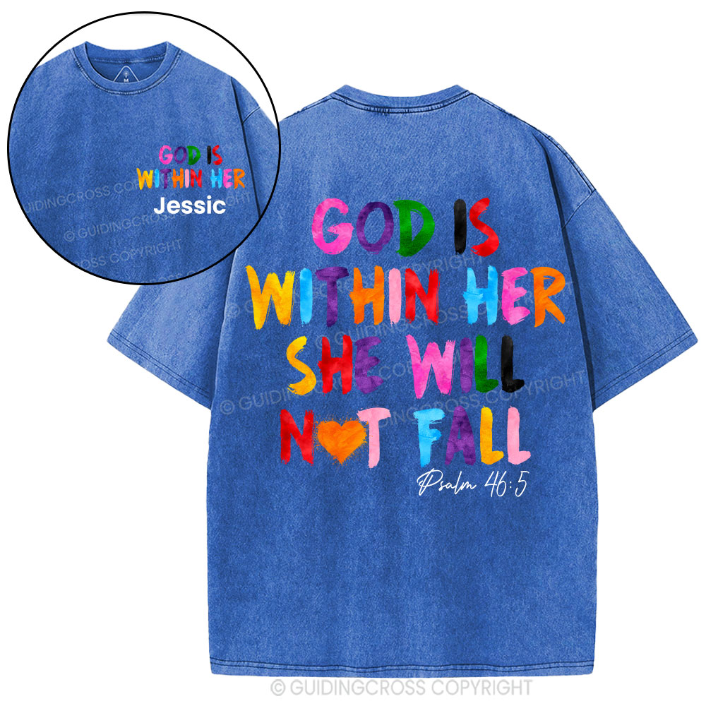 Personalized God Is Within Her She Will Not Fall Christian Washed T-Shirt
