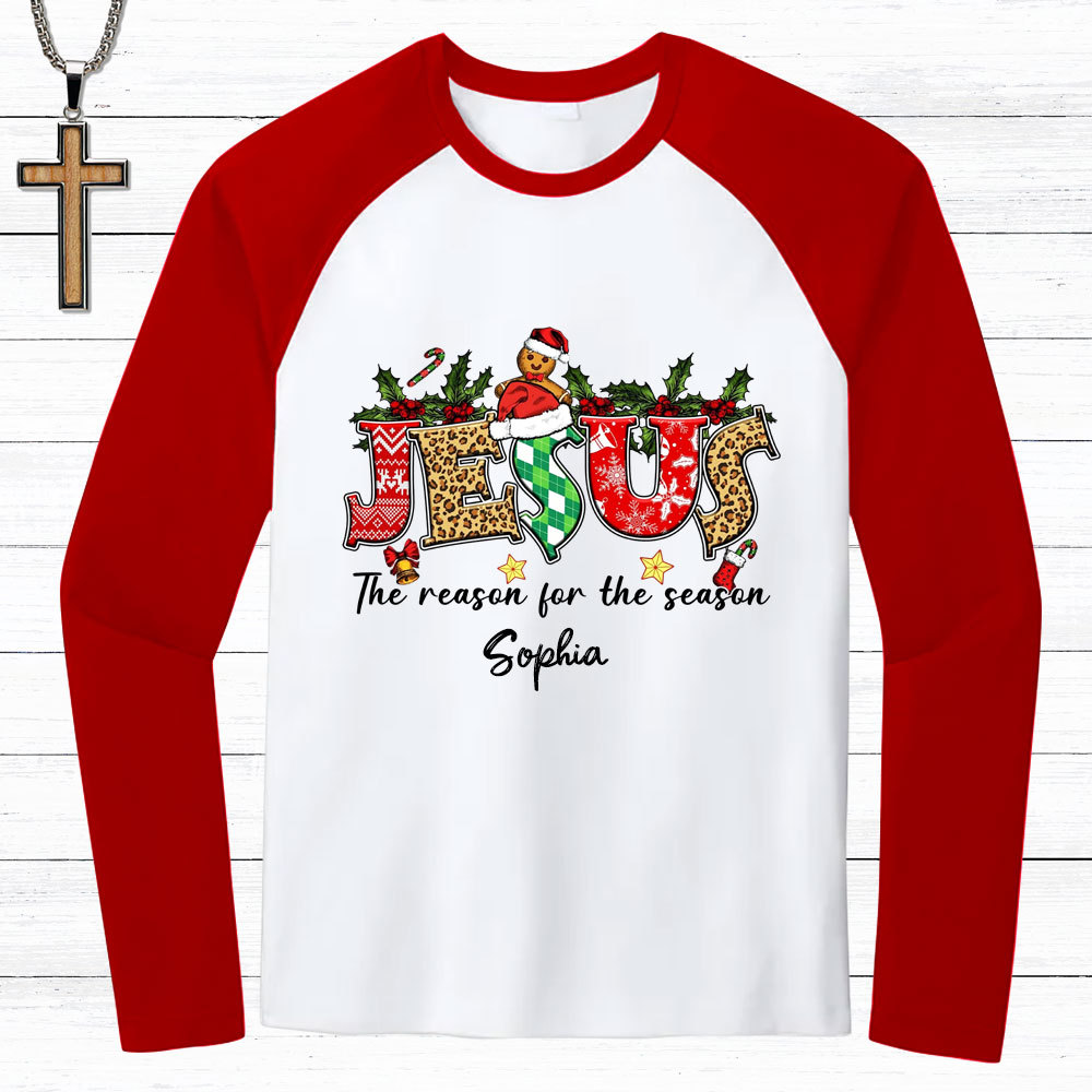 Personalized Jesus Is The Reason Christmas Christian Raglan Long Sleeve T-Shirt