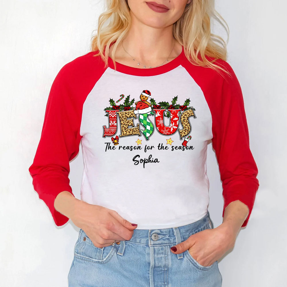 Personalized Jesus Is The Reason Christmas Christian Raglan Long Sleeve T-Shirt