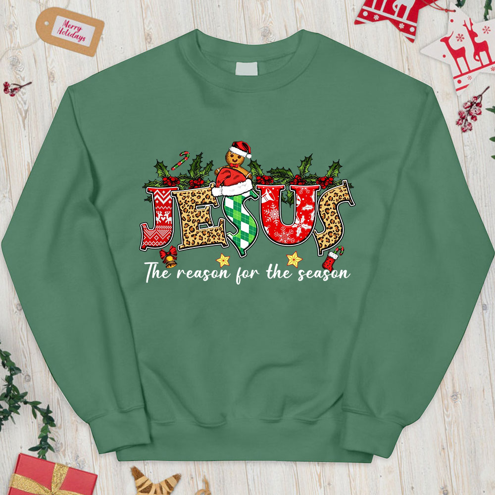 Personalized Jesus Is The Reason For The Season Christian Christmas Sweatshirt