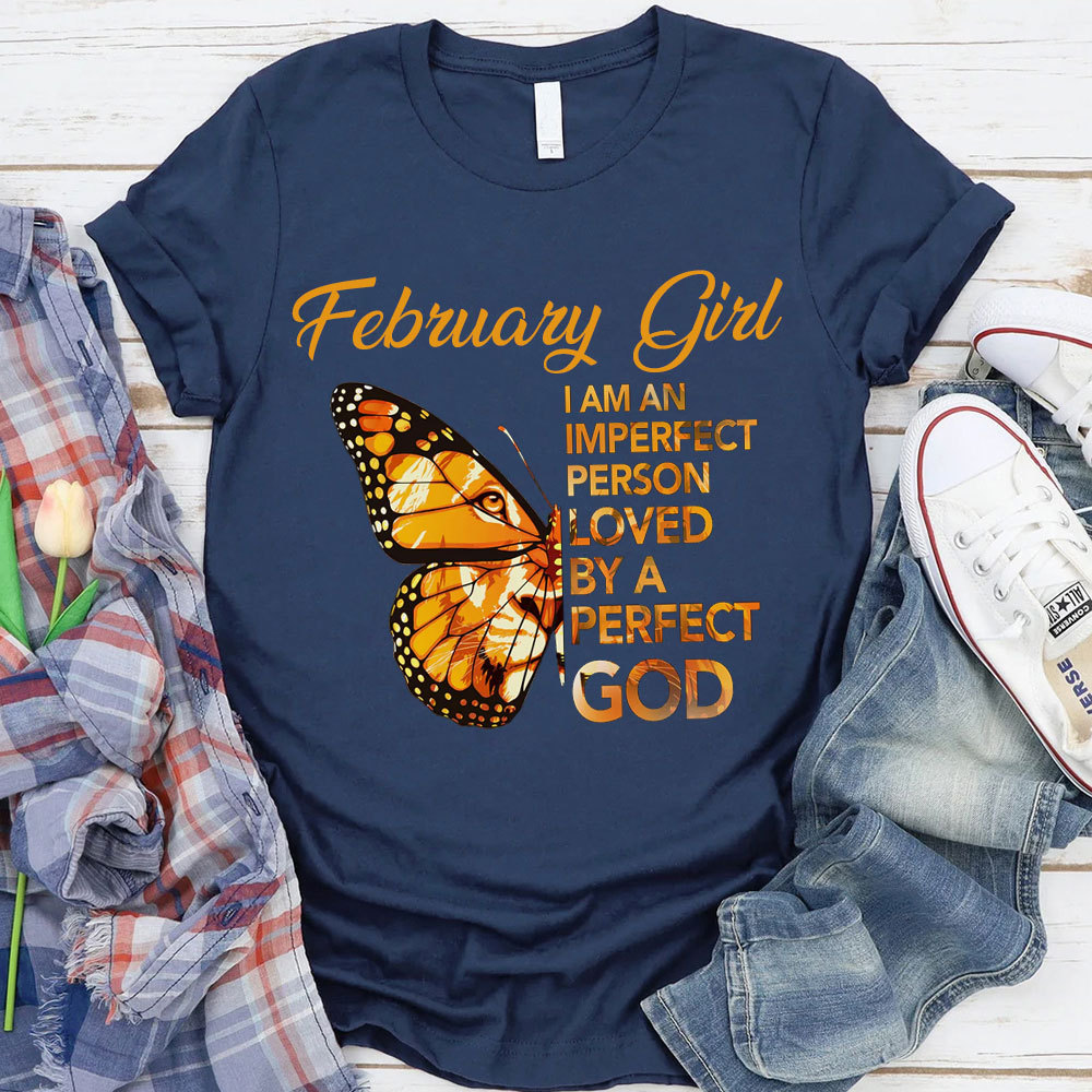 Personalized Loved By A Perfect God Christian T-Shirt