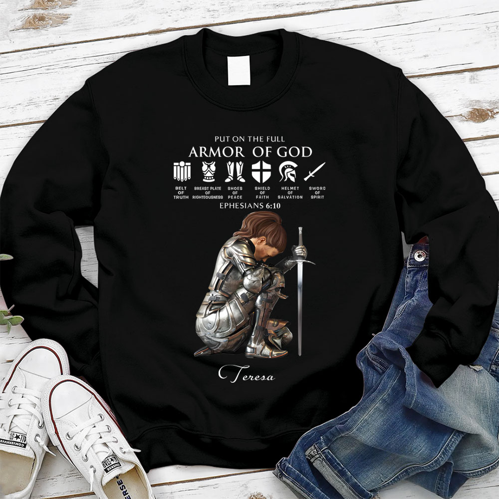 Personalized Name Put on the Full Armor of God Christian Sweatshirt