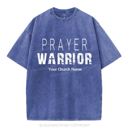 Personalized Prayer Warrior Christian Washed T-Shirt