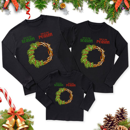 Personalized This Is the Season This Is the Reason Christmas Family Matching Long Sleeve Shirts