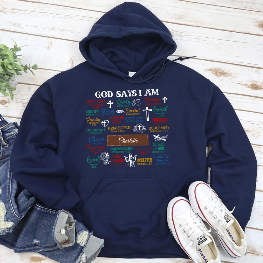 Personalized What God Says About You Christian Hoodie