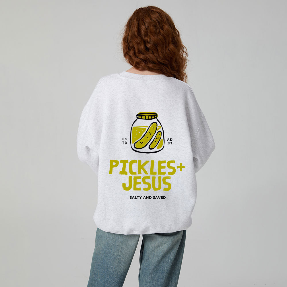 Pickles And Jesus Christian Fleece Sweatshirt