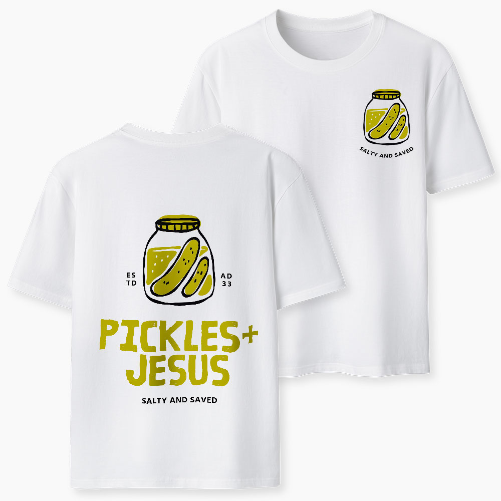 Pickles And Jesus Christian T-Shirt