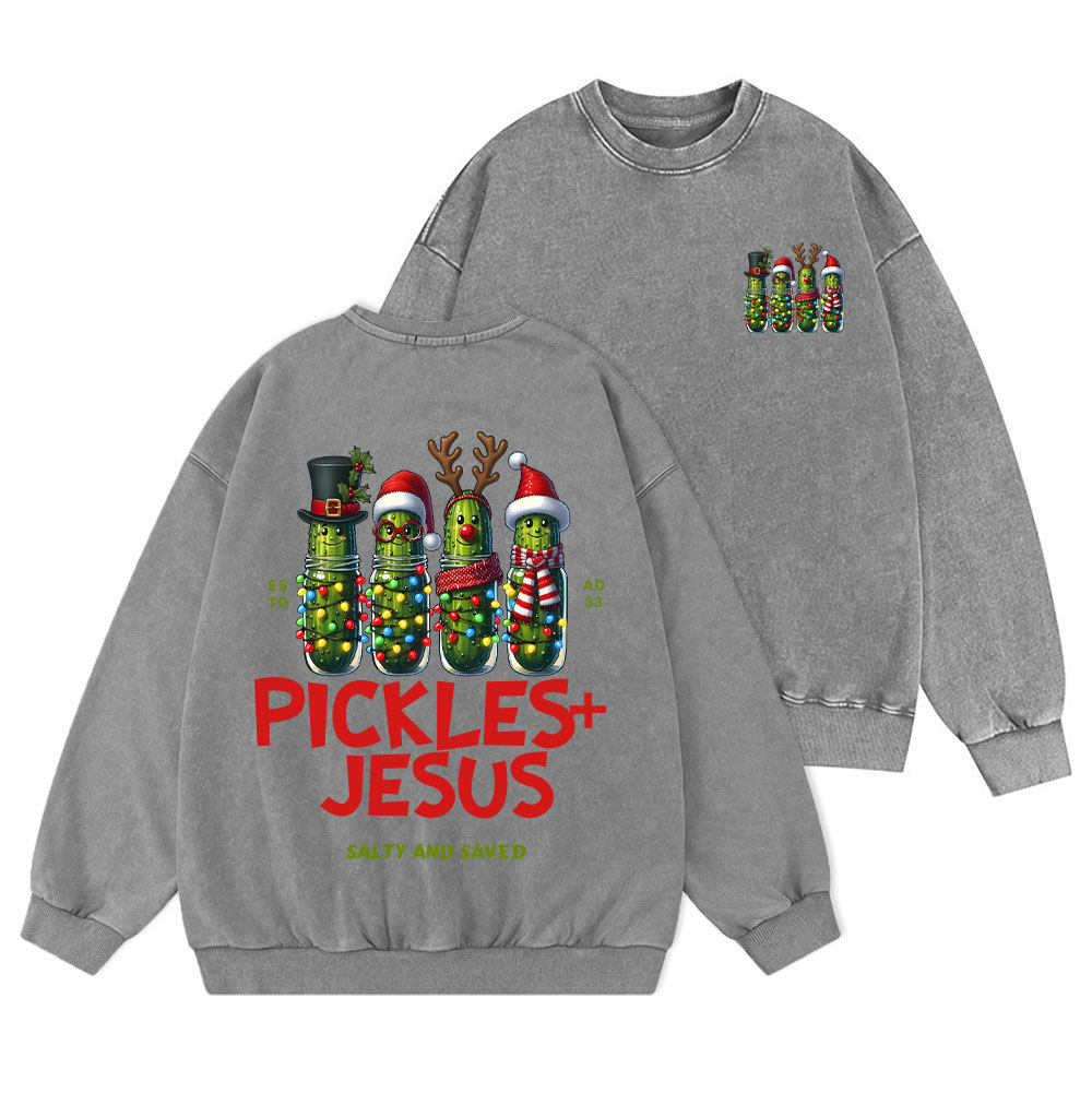 Pickles And Jesus Christian Washed Sweatshirt