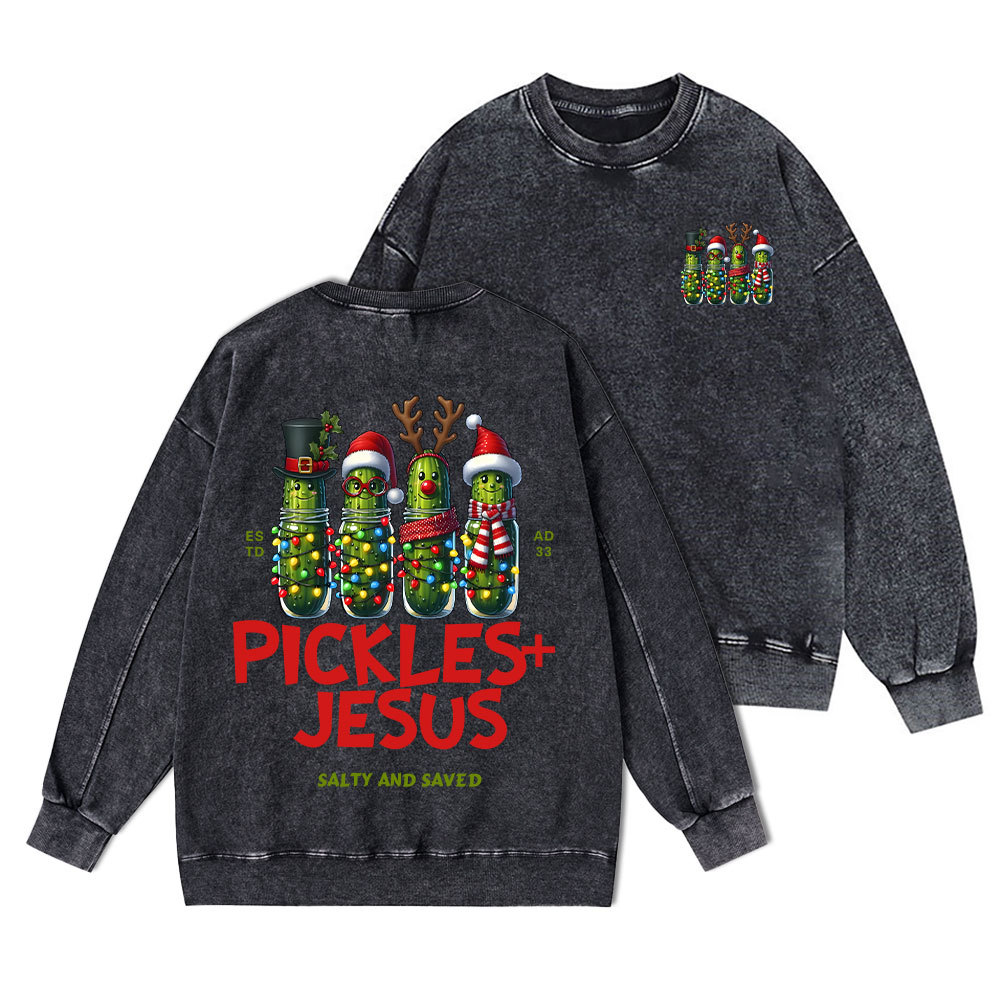Pickles And Jesus Christian Washed Sweatshirt