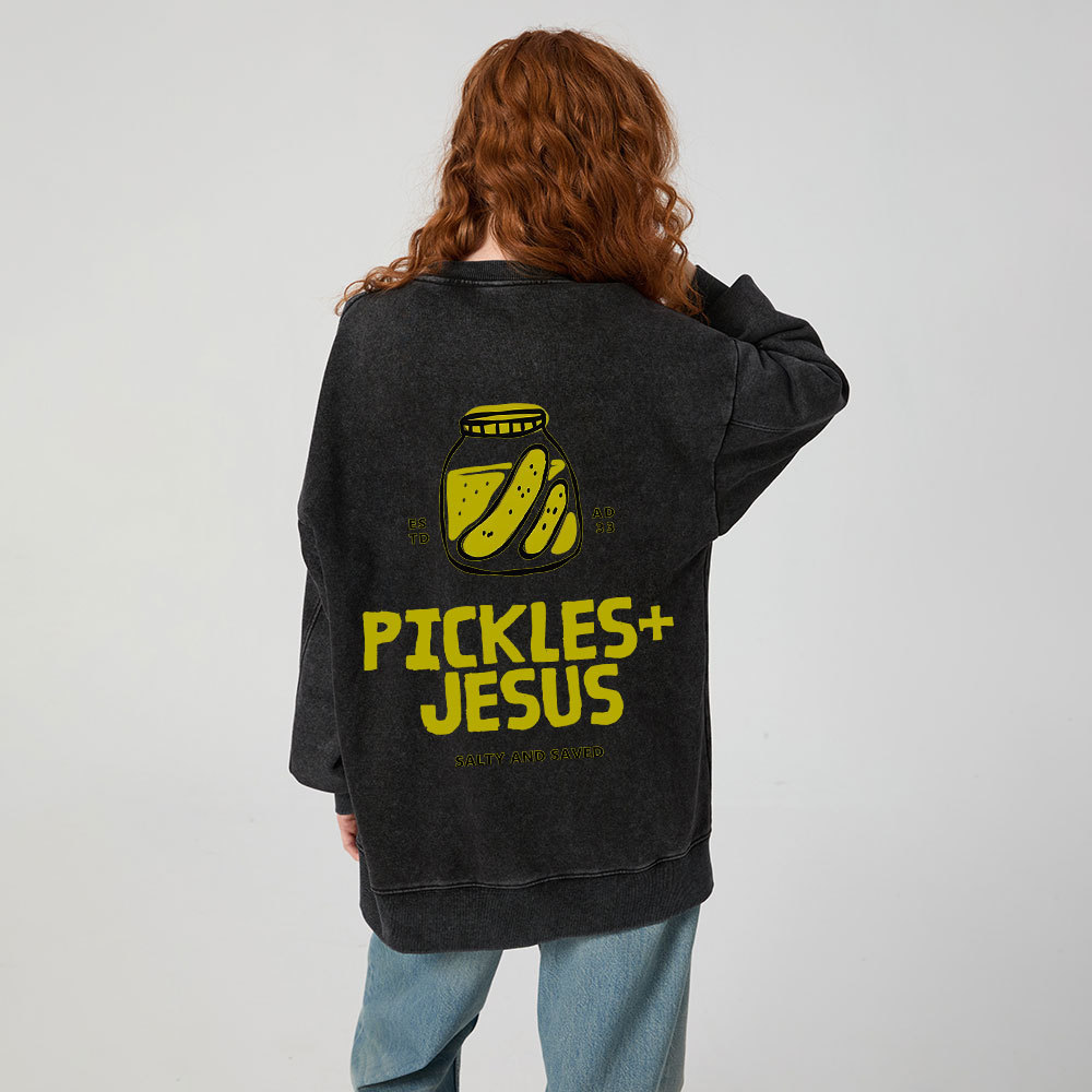 Pickles And Jesus Christian Washed Sweatshirt
