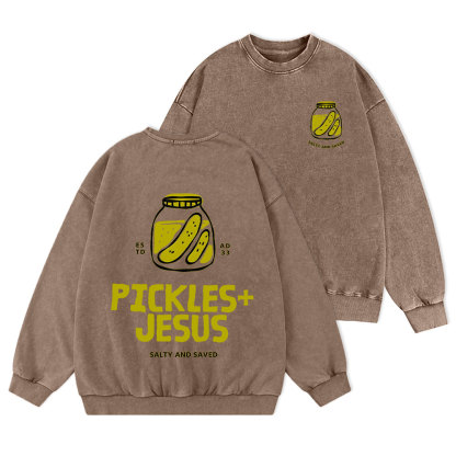 Pickles And Jesus Christian Washed Sweatshirt
