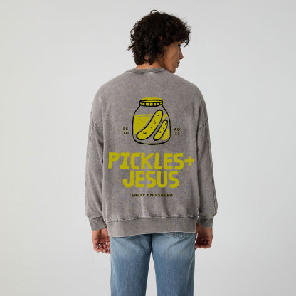 Pickles And Jesus Christian Washed Sweatshirt
