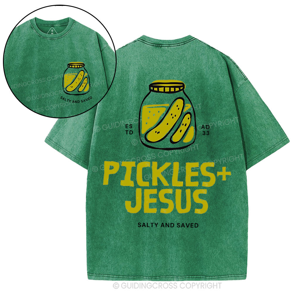 Pickles And Jesus Christian Washed T-Shirt
