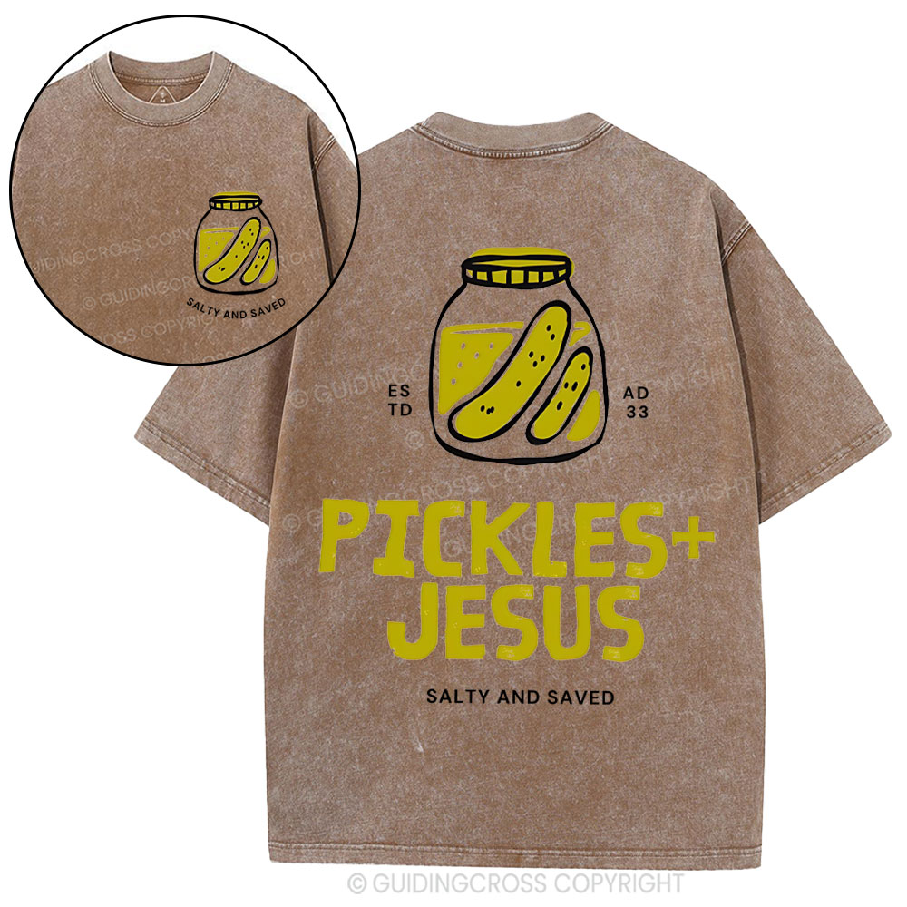 Pickles And Jesus Christian Washed T-Shirt