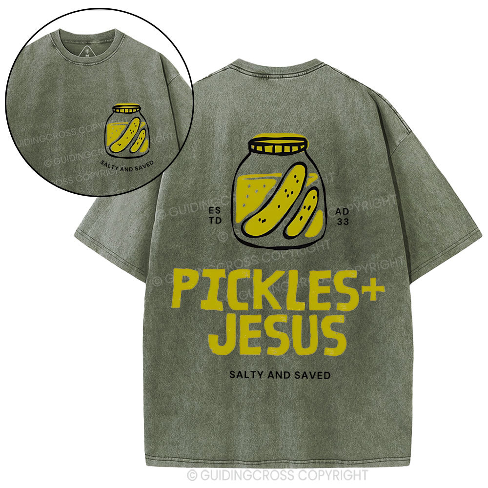 Pickles And Jesus Christian Washed T-Shirt