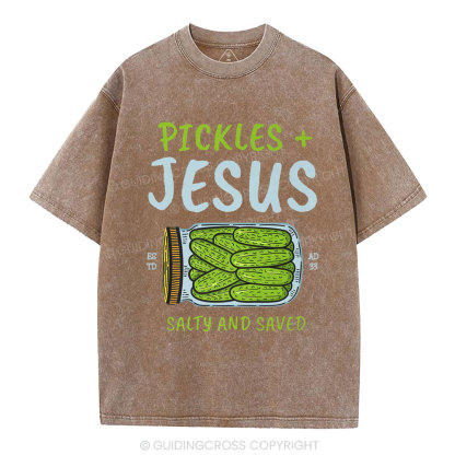 Pickles And Jesus Salty And Saved Christian Washed T-Shirt