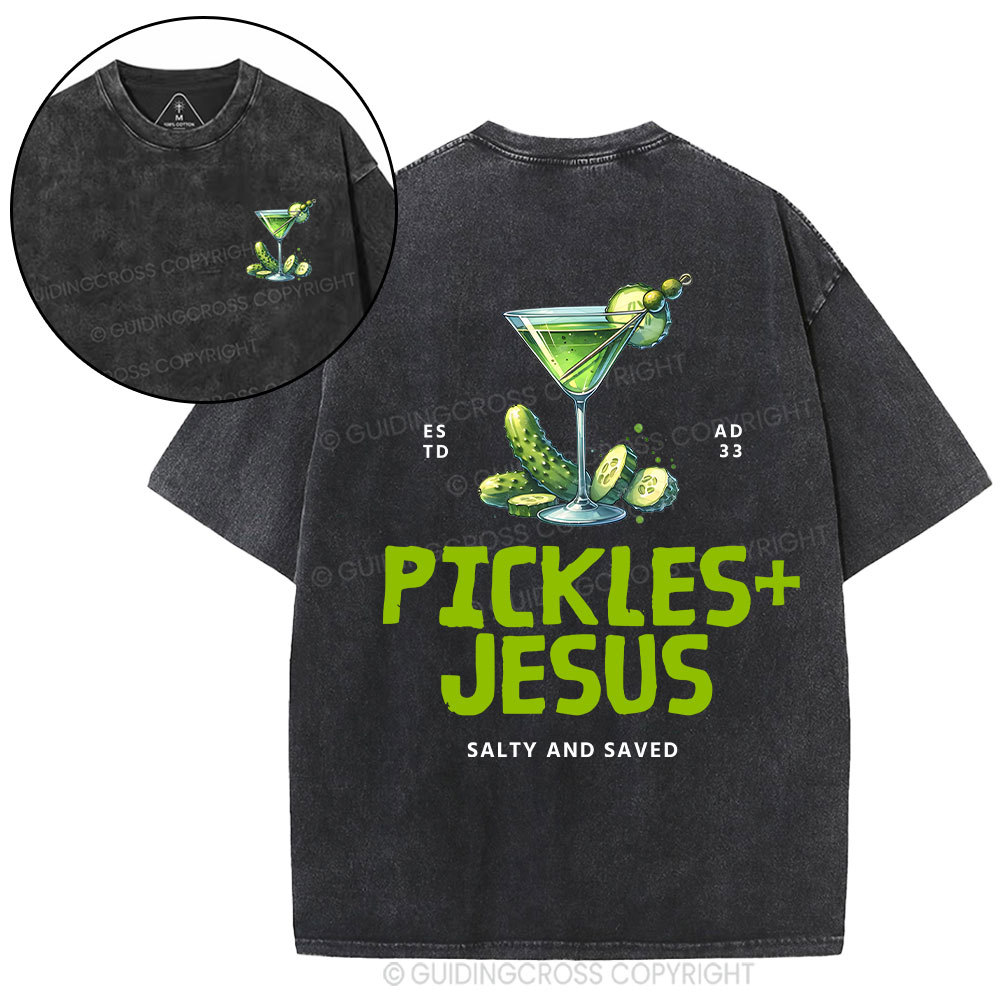 Pickles Jesus Salty And Saved Christian Washed T-shirt