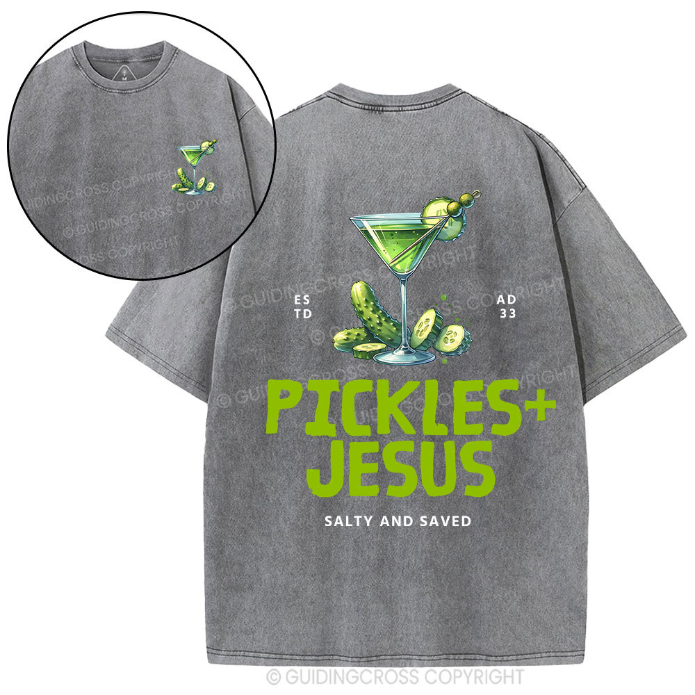 Pickles Jesus Salty And Saved Christian Washed T-shirt