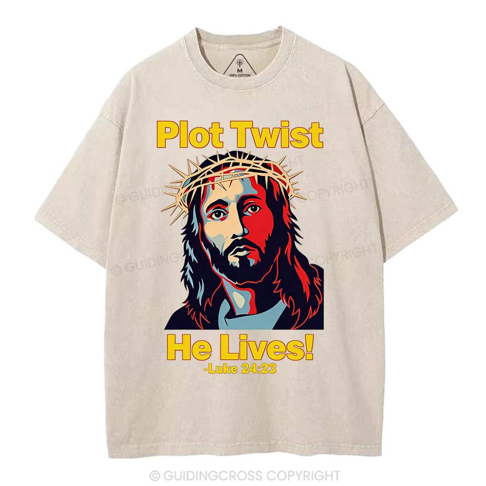 Plot Twist He Lives Christian Wahsed T-Shirt