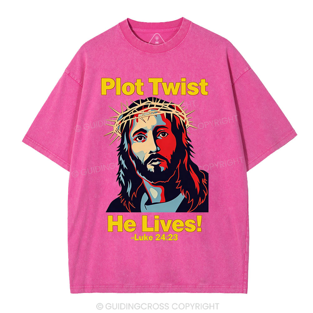 Plot Twist He Lives Christian Wahsed T-Shirt