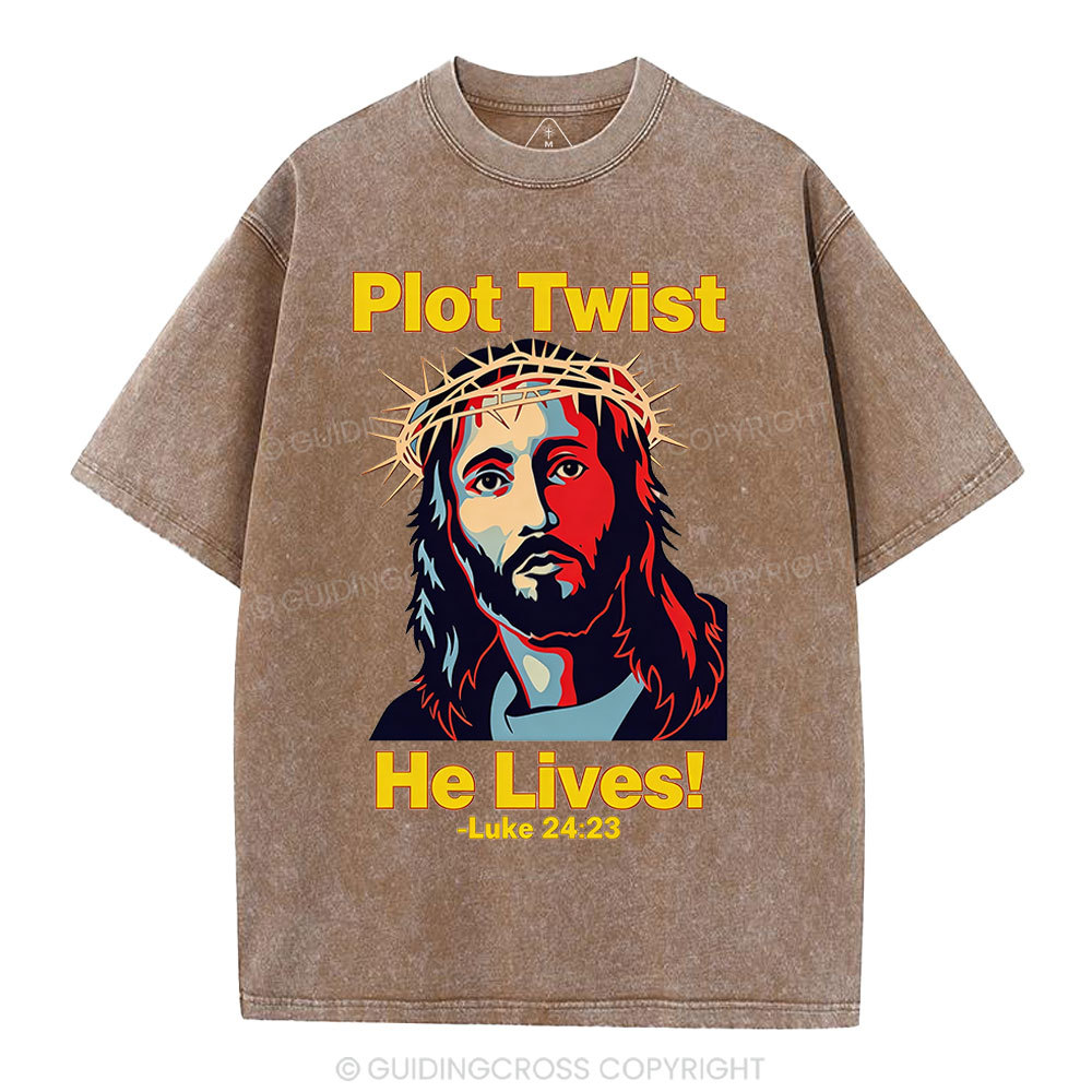 Plot Twist He Lives Christian Wahsed T-Shirt