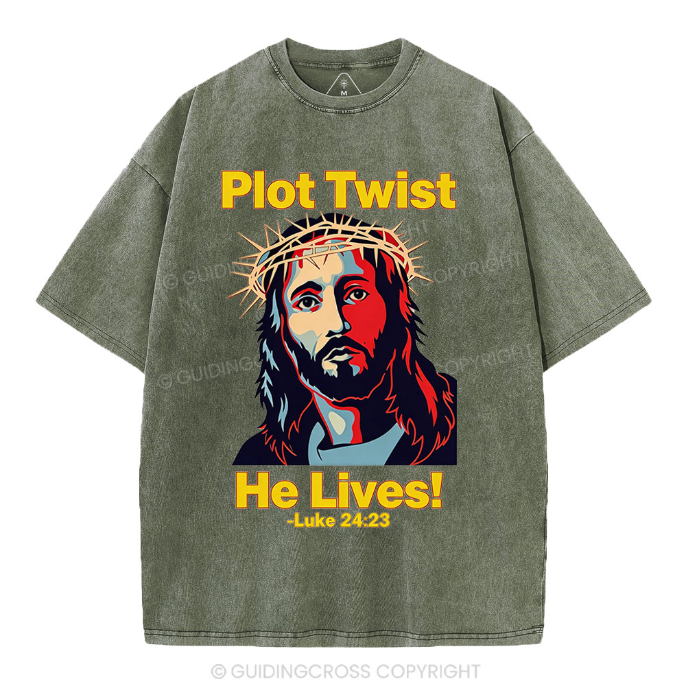 Plot Twist He Lives Christian Wahsed T-Shirt