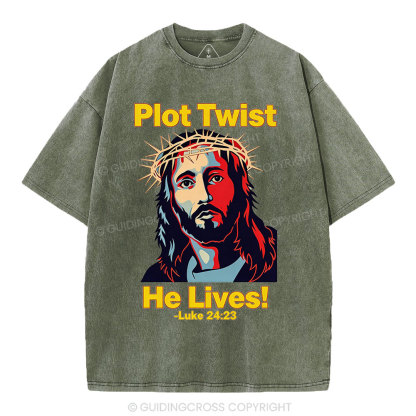 Plot Twist He Lives Christian Wahsed T-Shirt