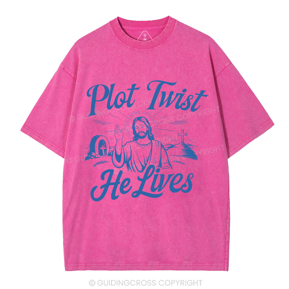 Plot Twist He Lives Christian Washed T-Shirt