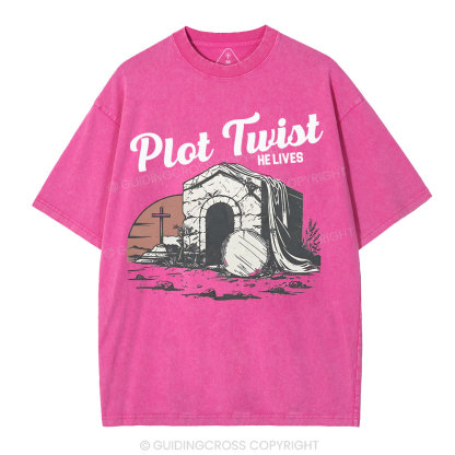 Plot Twist He lives Christian Washed T-Shirt