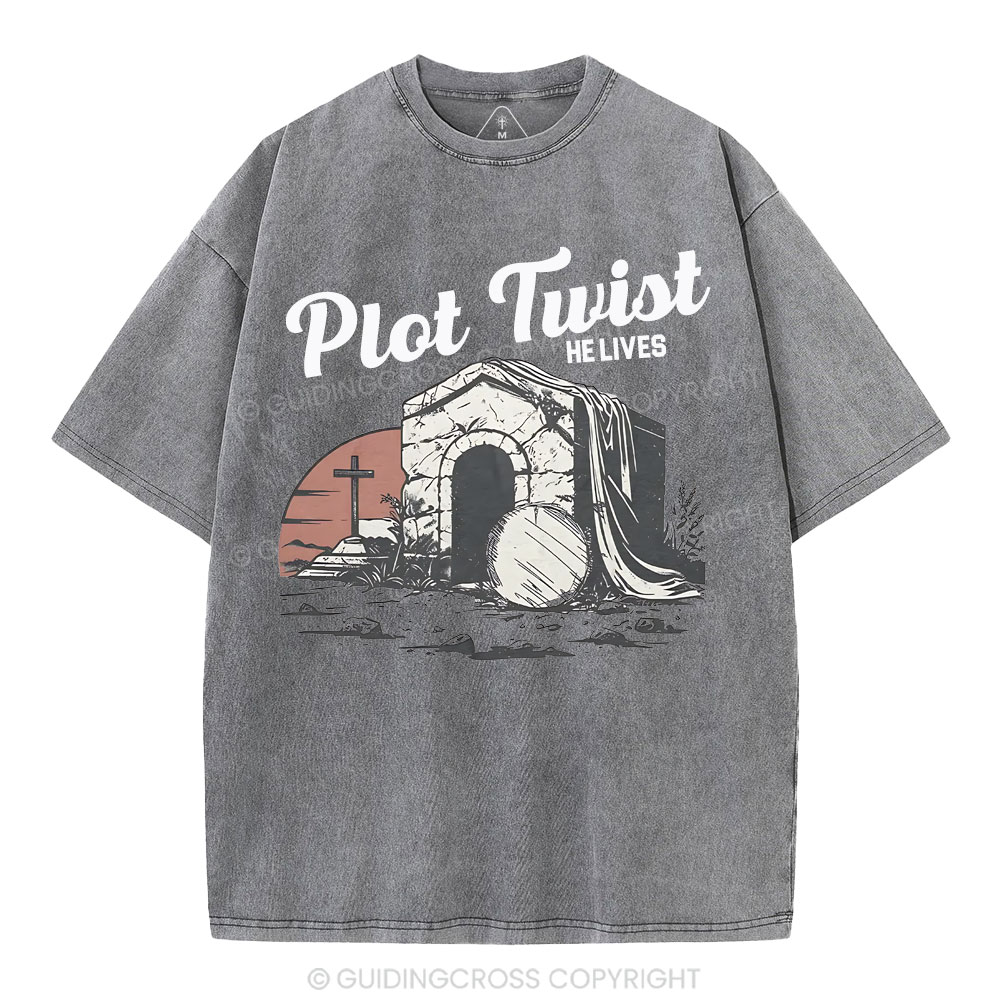 Plot Twist He lives Christian Washed T-Shirt