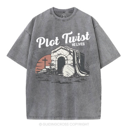 Plot Twist He lives Christian Washed T-Shirt