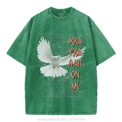 Pour Your Spirit On Me Christian Washed T-Shirt