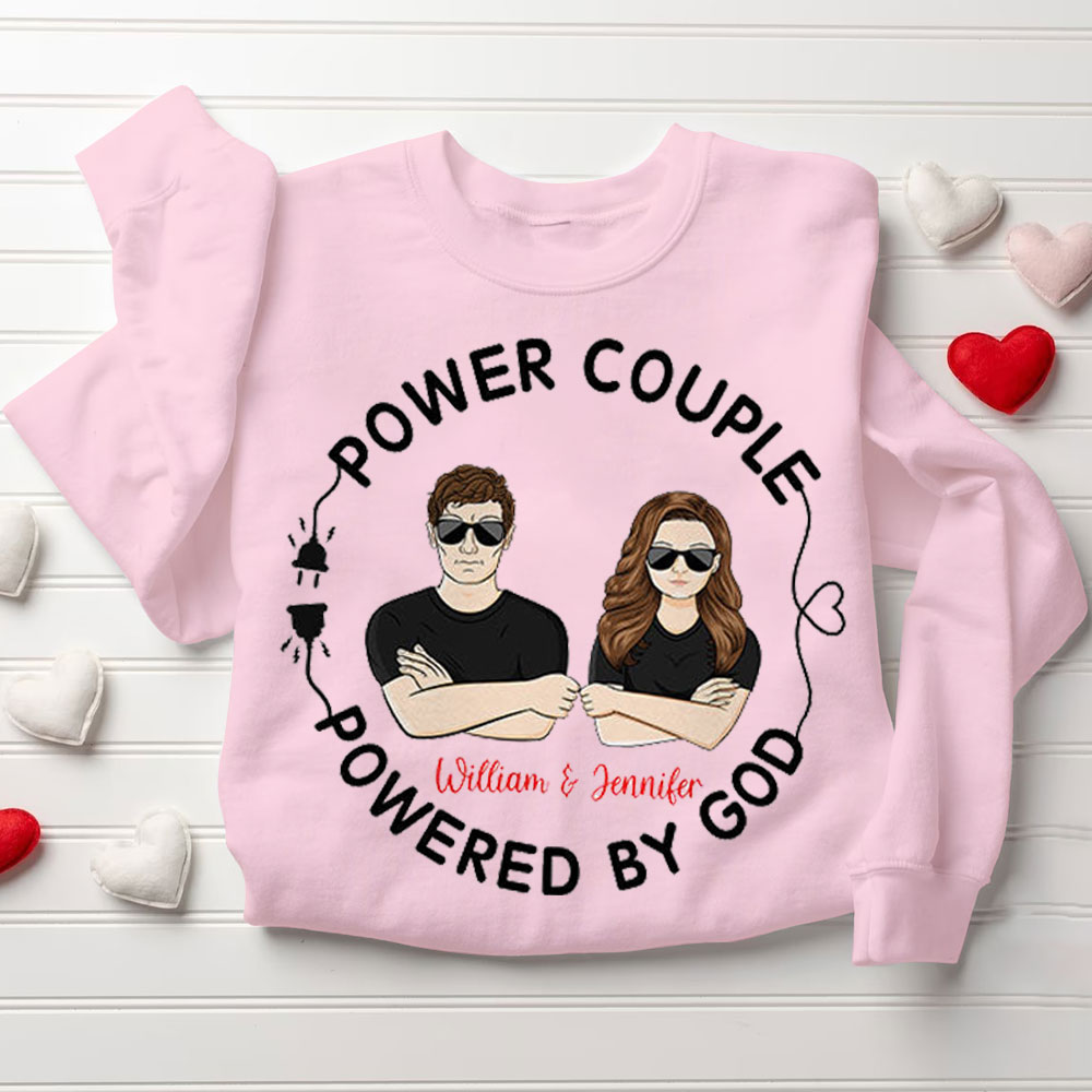 Perseonalized Power Couple Powered By God Christian Couple Sweatshirt