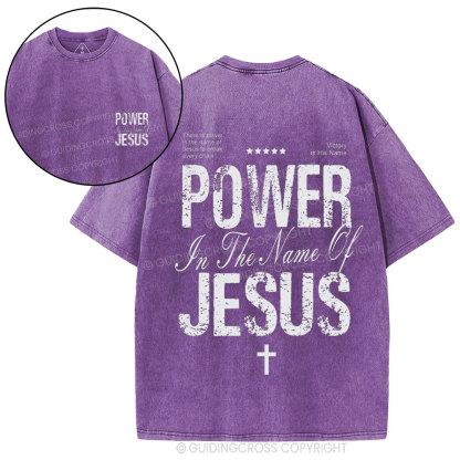 Power In The Name Of Jesus Christian Washed T-Shirt