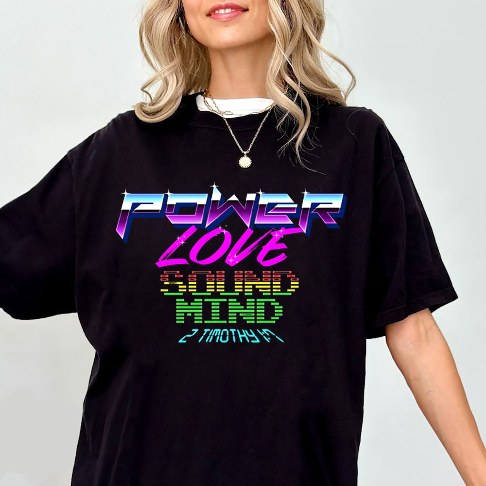 Power love Christian  T-Shirt