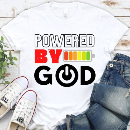 Powered By God Christian T-Shirt